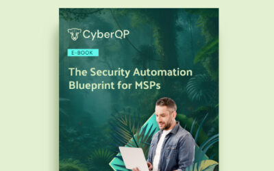 The Security Automation Blueprint for MSPs